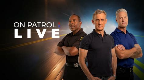 what is the newest episode of on patrol live|on patrol 191 live stream.